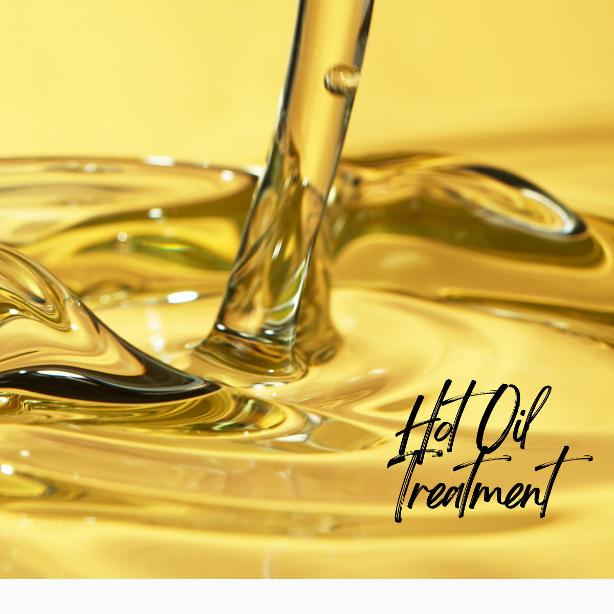 Hot Oil Treatment