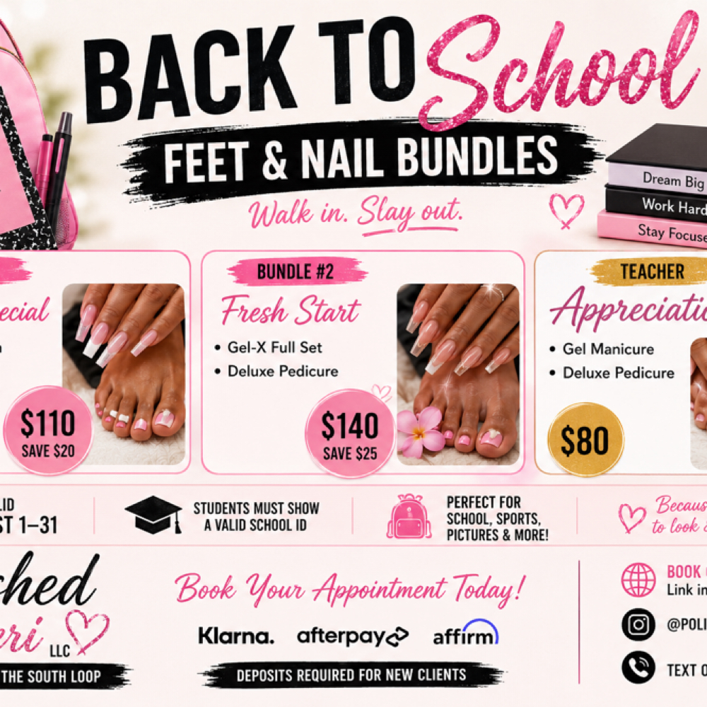 Back To School Specials at Polished By Sheri LLC in Chicago, IL
