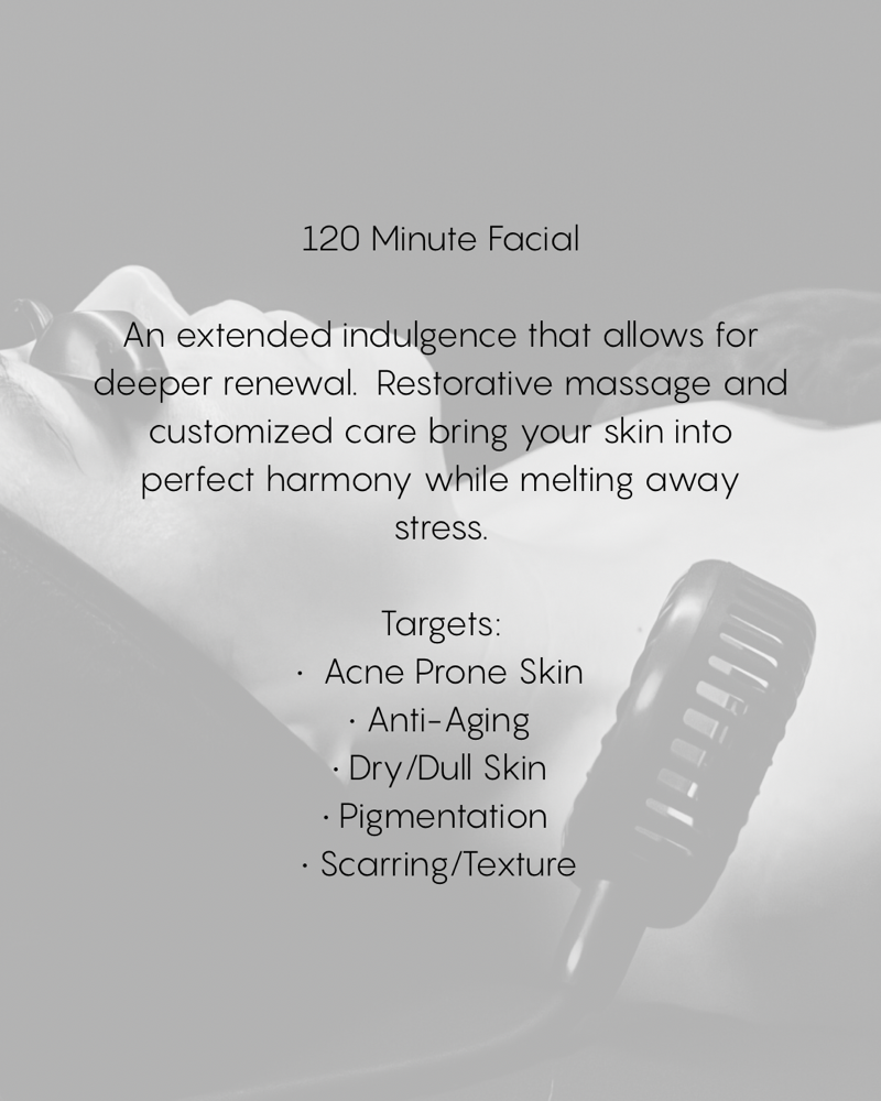 150 Minute Customized Facial
