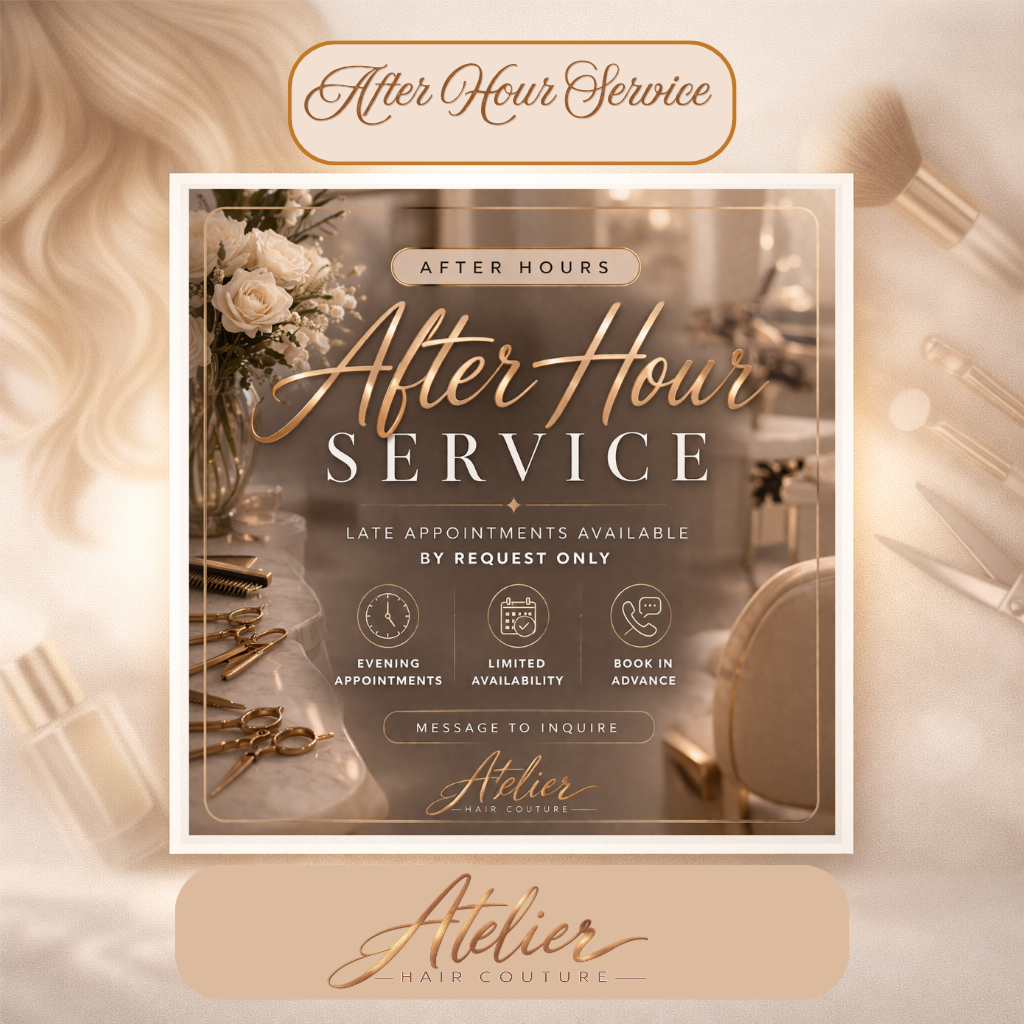 Closed Hour Service at Atelier Hair Couture in Texas, TX