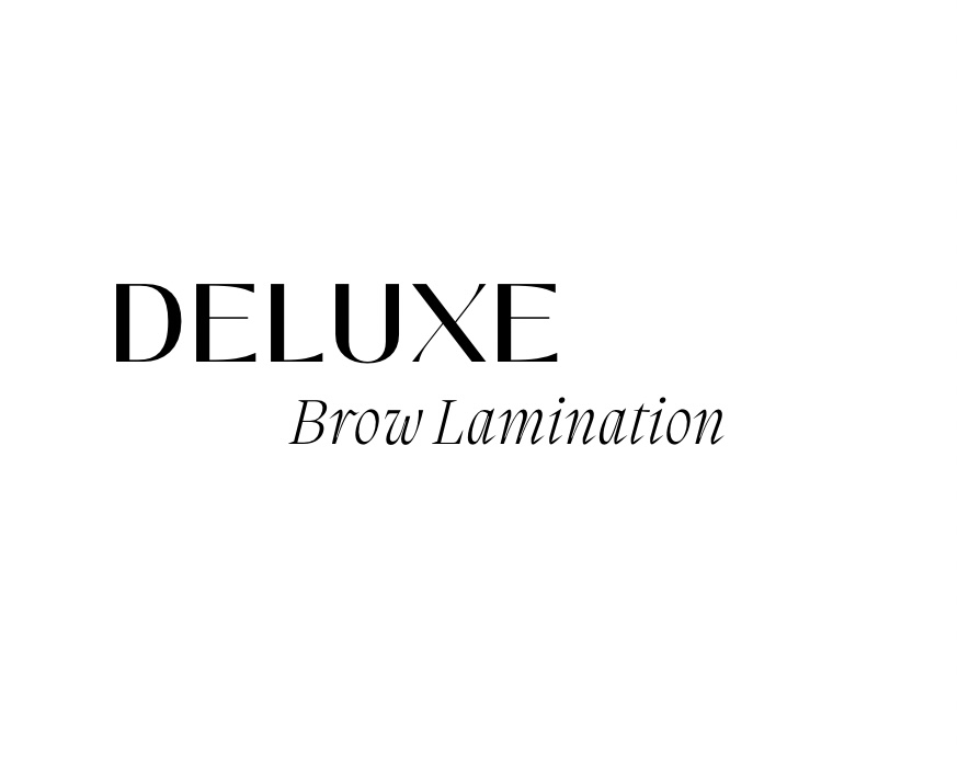 DELUXE BROW LAMINATION