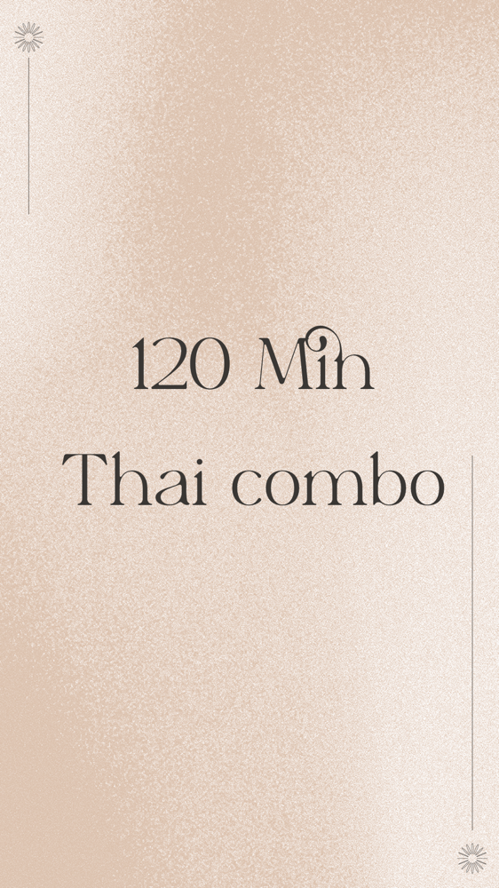 120 Mins Thia Combination Massage