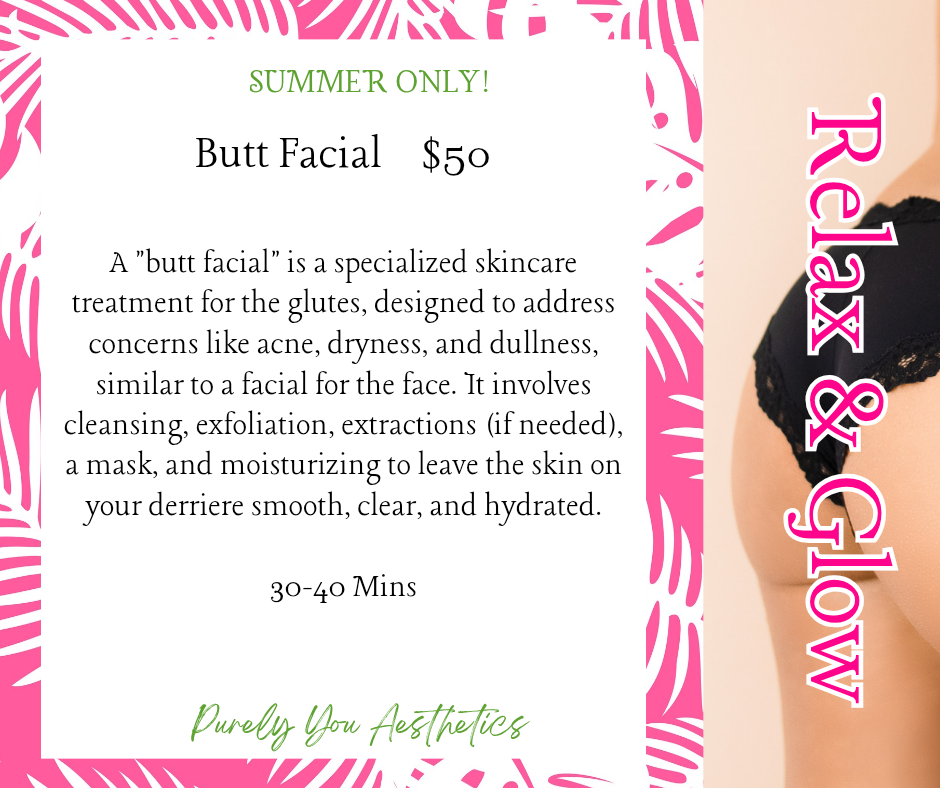 Butt Facial