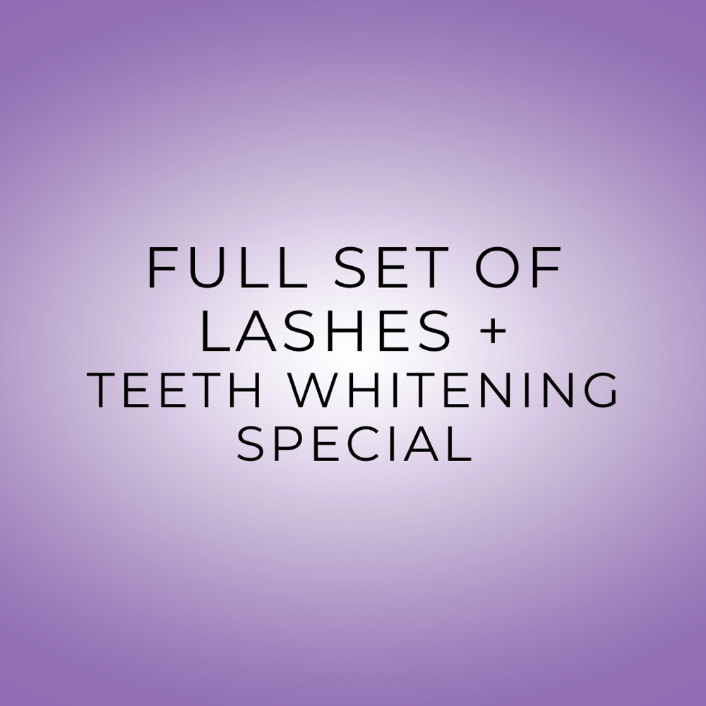 Full Lash Set + Teeth Whitening 🍀