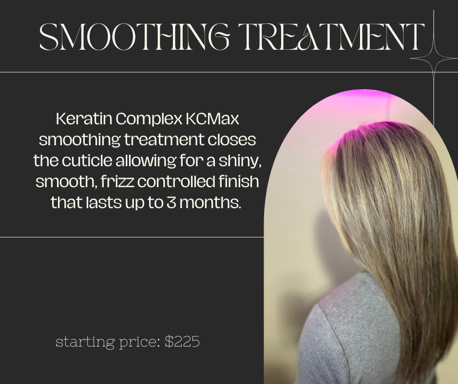 Keratin Smoothing Treatment