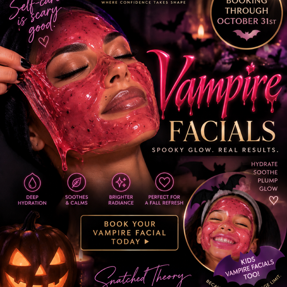 🧛♀️ Adult Vampire Facial at Snatched Theory in Sanford, FL