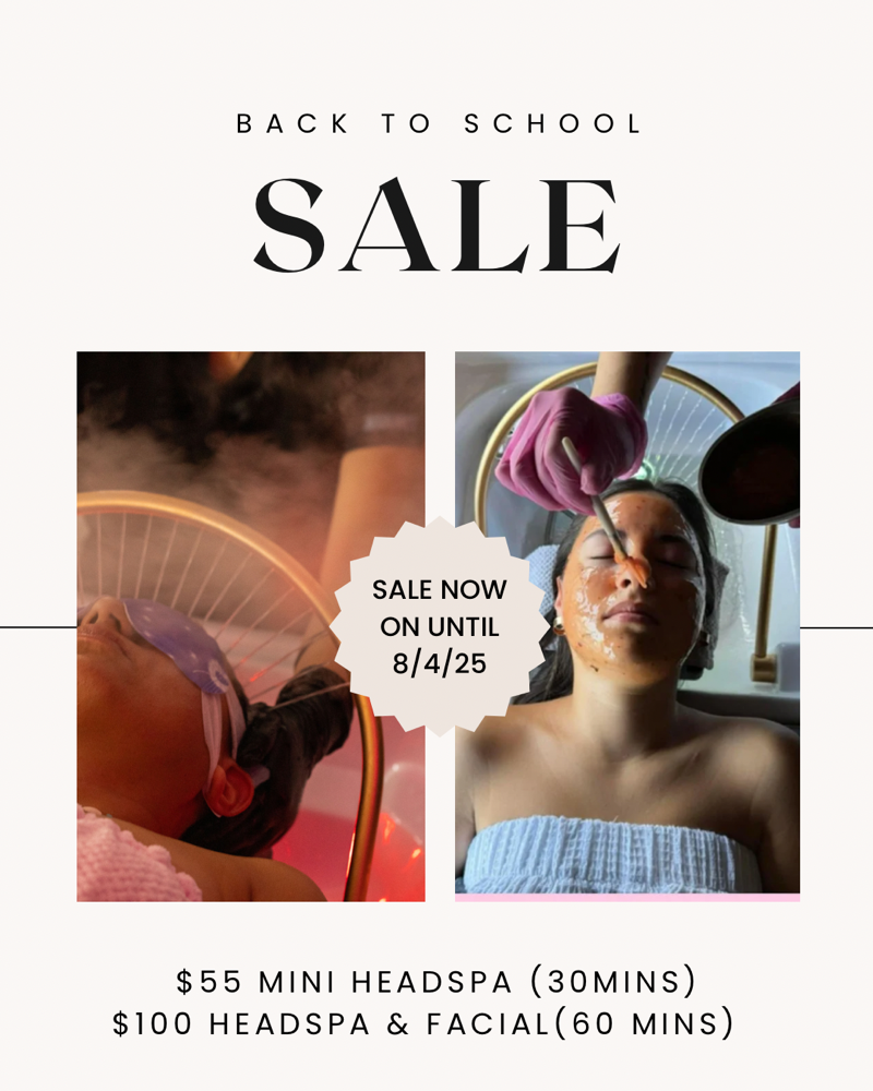 Back To School headspa & Facial