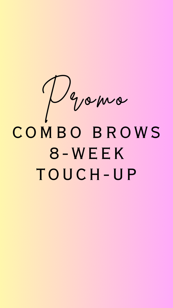 PROMO COMBO BROWS 8-WEEK TOUCHUP