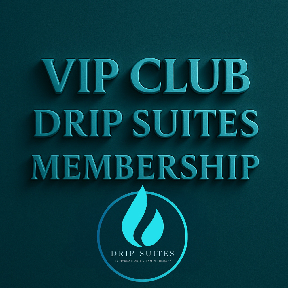 The Drip Suites VIP Membership