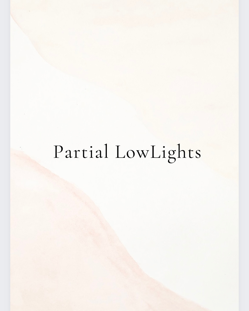 Partial Low Lights