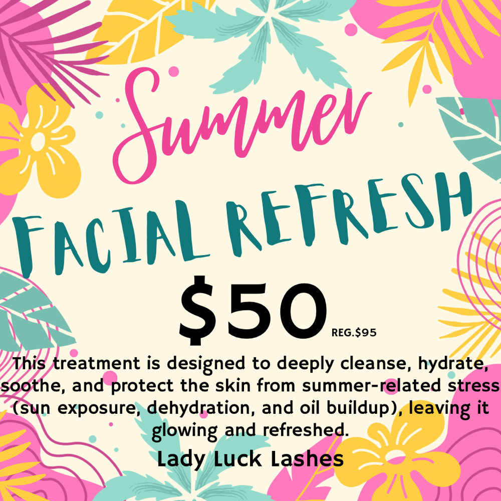 Summer Refresh Facial