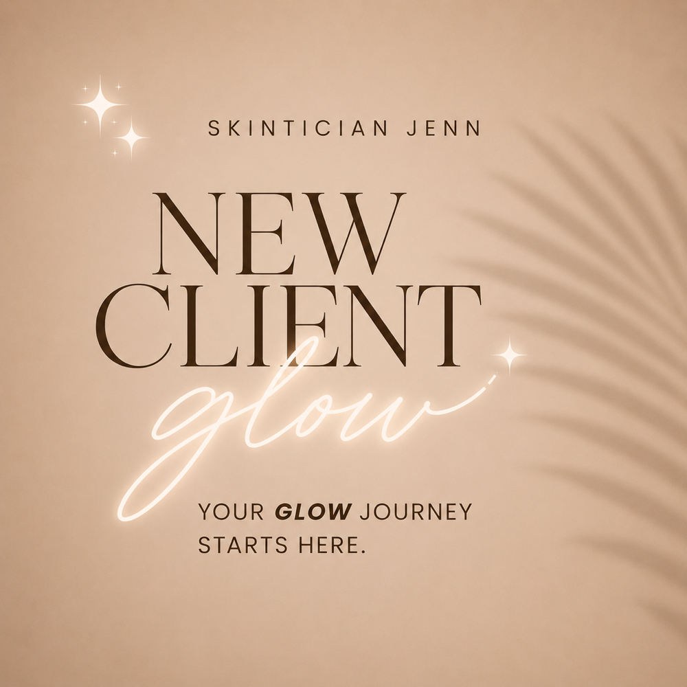 New Client Glow at Skintician Jenn in San Antonio, TX