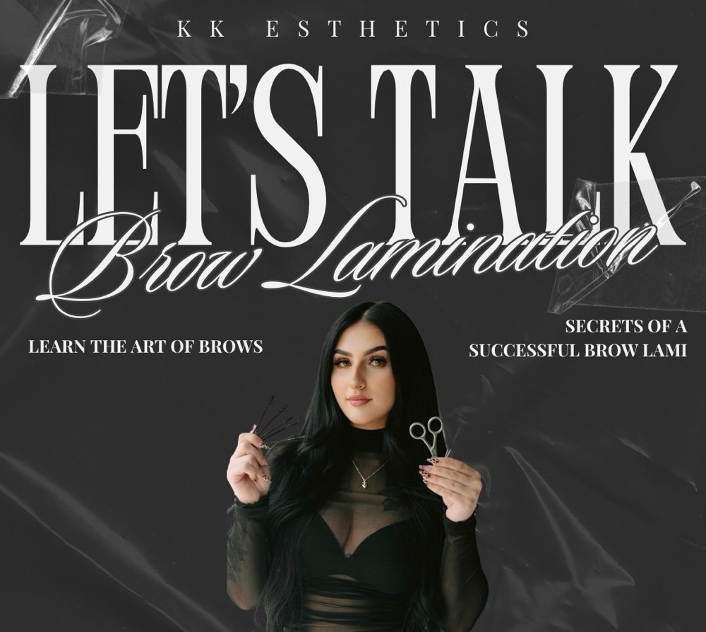 BROW LAMINATION+STAINING TRAINING at KK Esthetics in Houston, TX