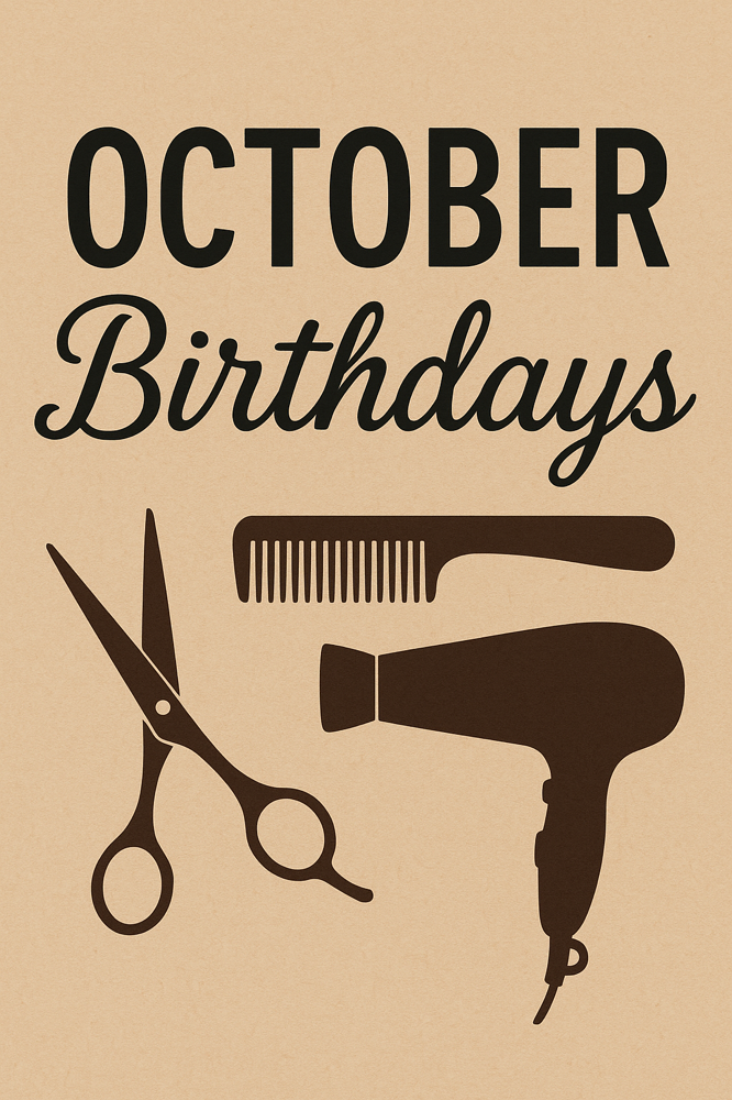 OCTOBER  BIRTHDAY SPECIAL