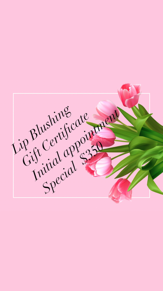 Gift Cert Lip Blushing