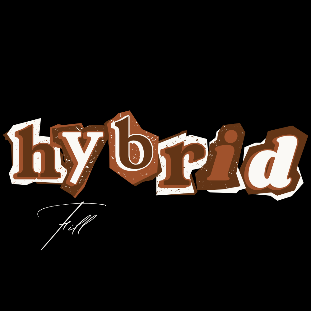 HYBRID FILL