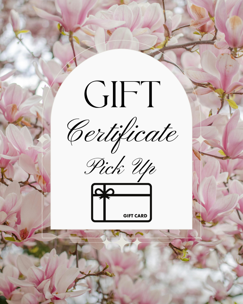 Gift Certificate Pick Up
