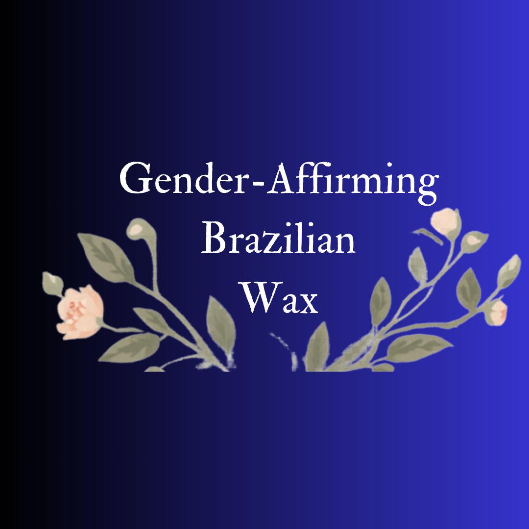 Gender-affirming Brazilian Wax at Glow With Katie in Silver Spring, MD