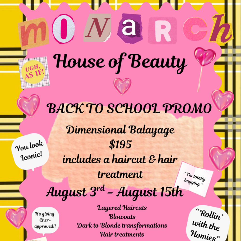 Back To School Promo at Monarch House of Beauty in New Braunfels, TX