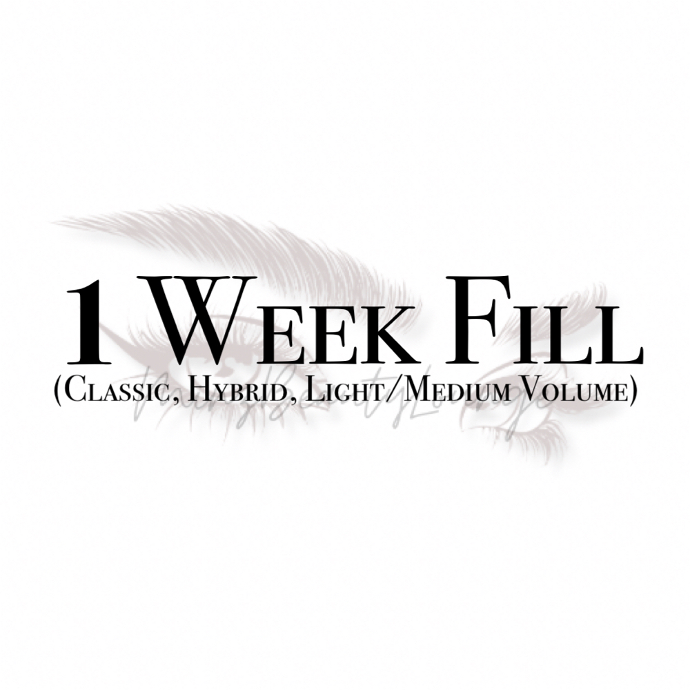 1 Week Fill