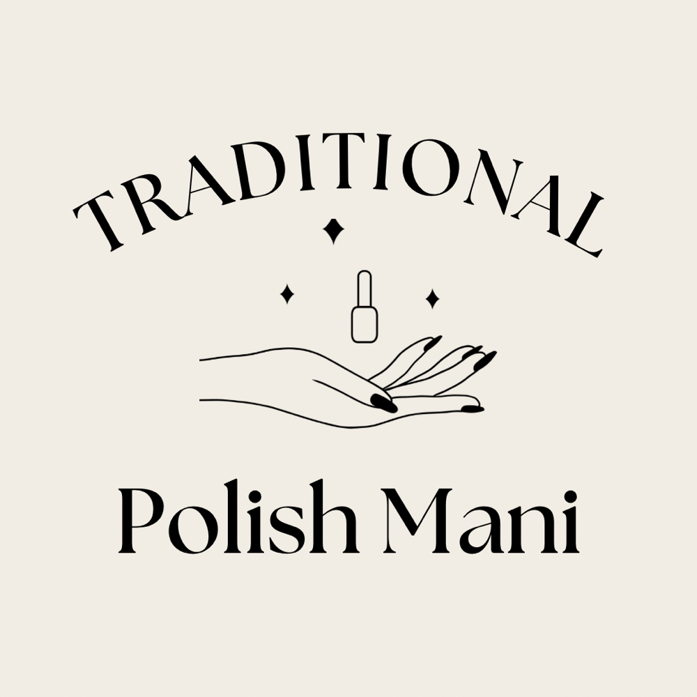 Traditional Polish Mani