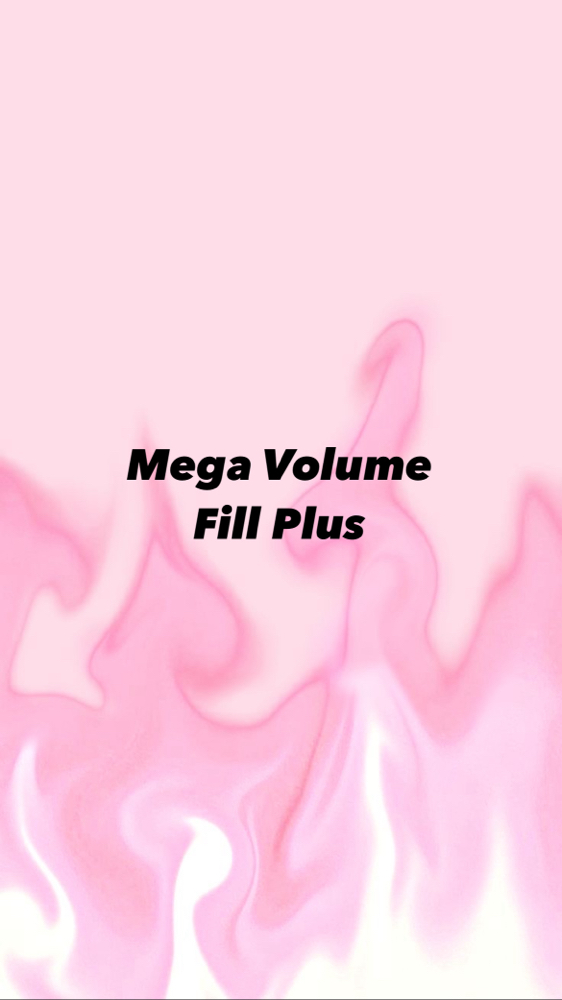 Mega Volume Fill Plus