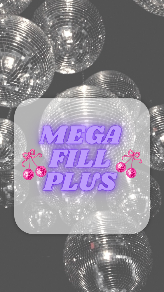 Mega Volume Fill Plus