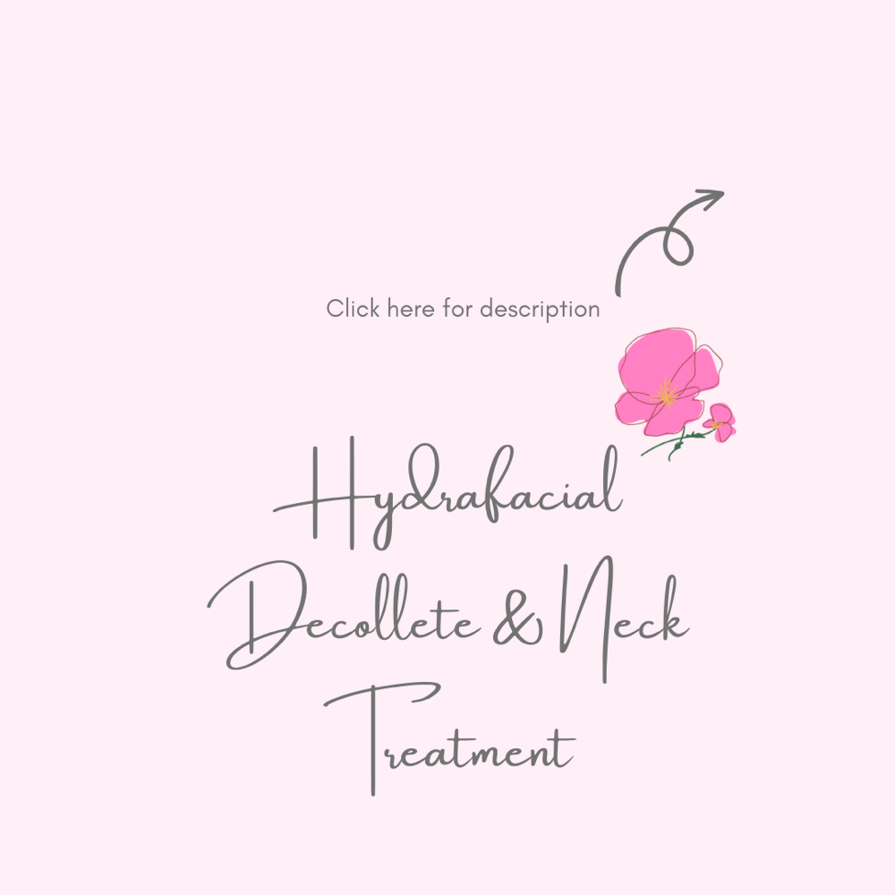 Hydrafacial Decollete & Neck Treatm