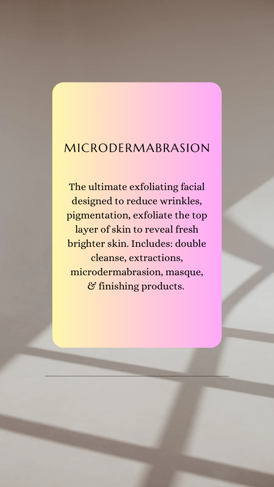 Microdermabrasion Facial