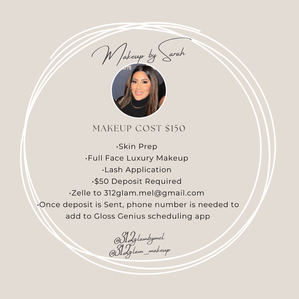 Sarah Mua-$150 at 312 GLAM BY MEL / BEAUTY SUITE 312 in Berwyn, IL