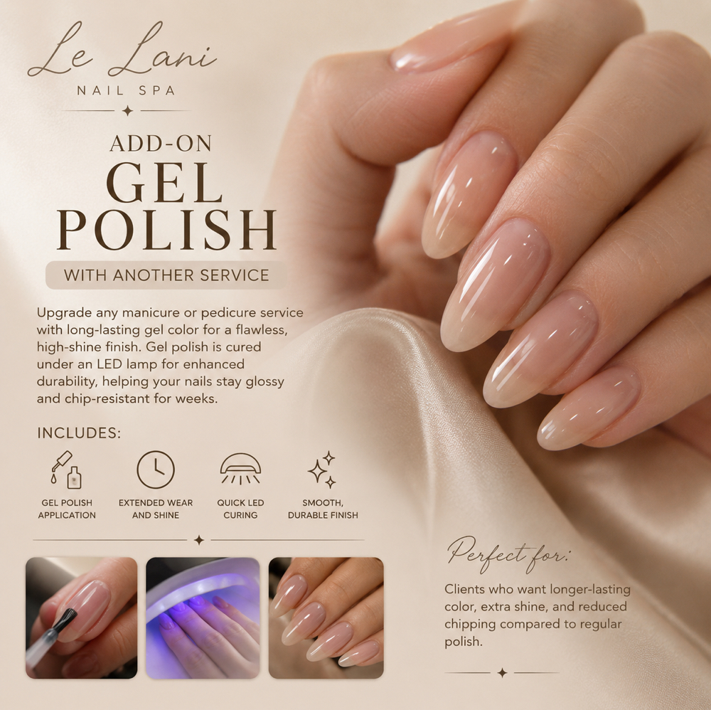 Add-on Gel Polish at Le Lani Nail Spa in Los Angeles, CA