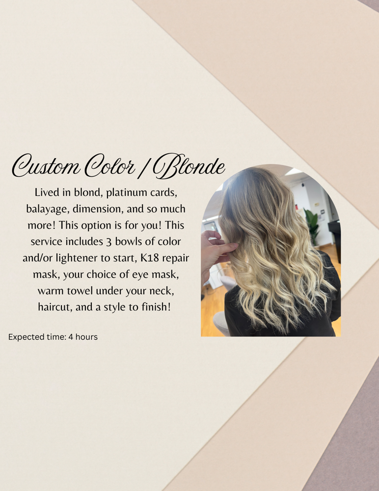 Custom Color / Blonde