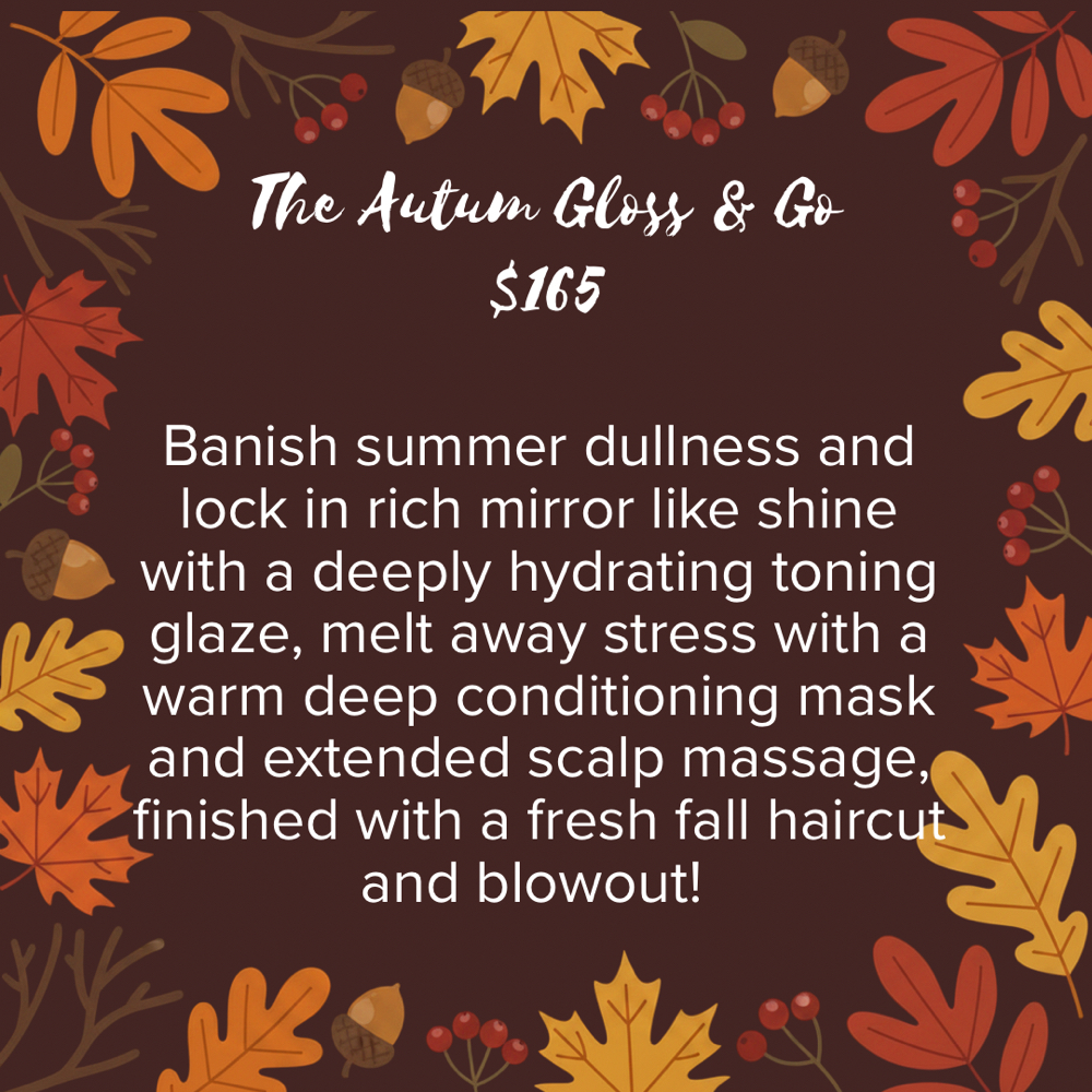 Autum Gloss & Go at Studio Saguaro in Bellingham, WA
