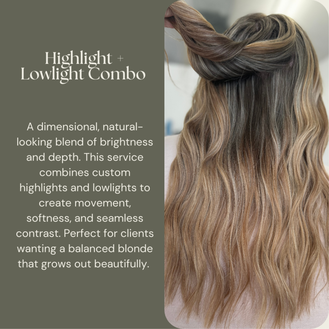 🌿 Highlight + Lowlight Combo