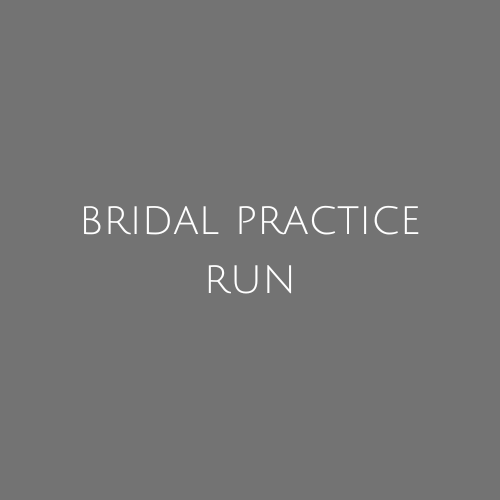 Bridal Practice Run