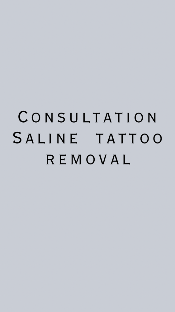 CONSULTATION SALINE TATTOO REMOVAL