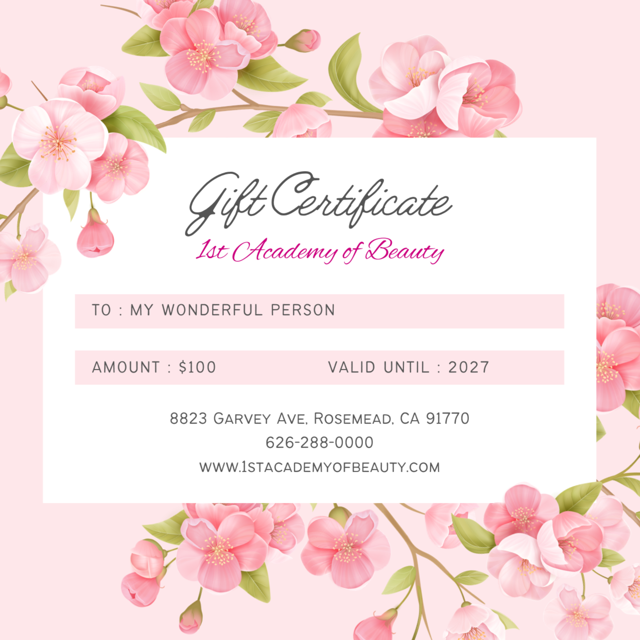 Gift Certificate at 1st Academy of Beauty in Rosemead, CA