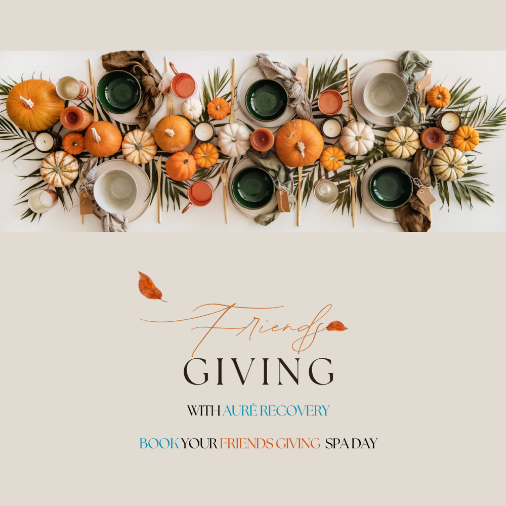 Friends Giving Spa Day