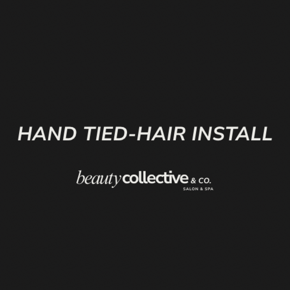 Hand-Tied Hair Install at Beauty Collective & Co. in Rochelle, IL