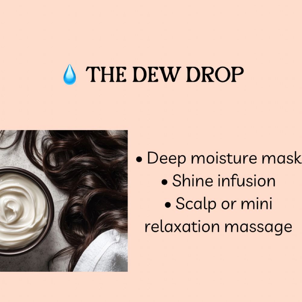 THE DEW DROP at Pin And Tonic Salon in Fort Mill, SC