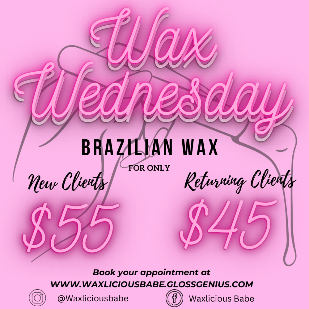Wax Wednesday Brazilian ✨