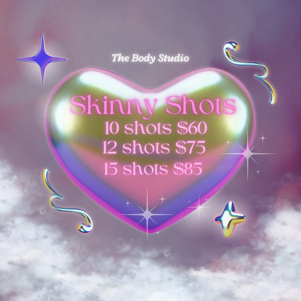 Skinny Shots