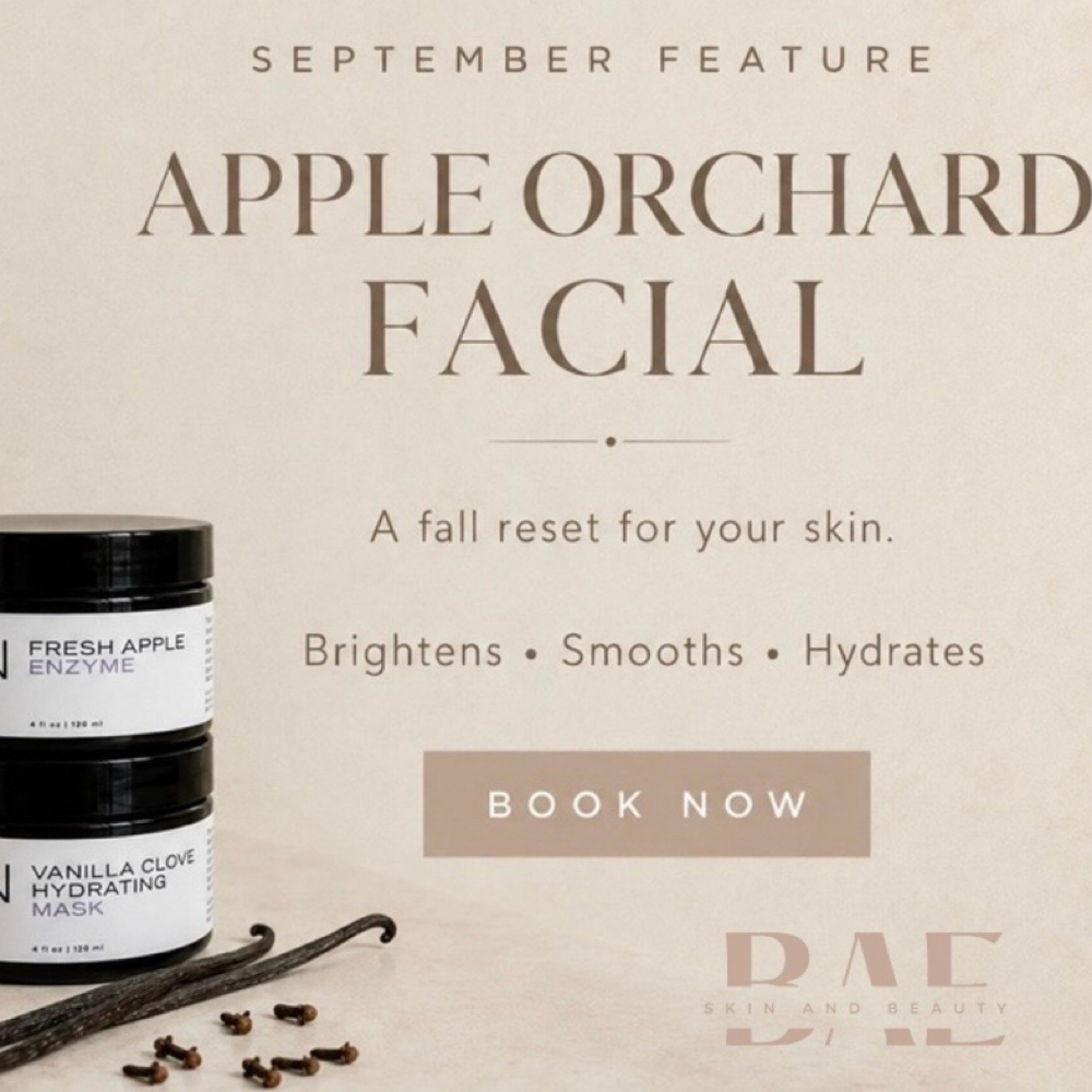 Apple Orchard Facial at BAE Skin and Beauty in Springdale, AR