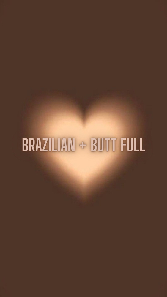 Brazilian + Butt Full