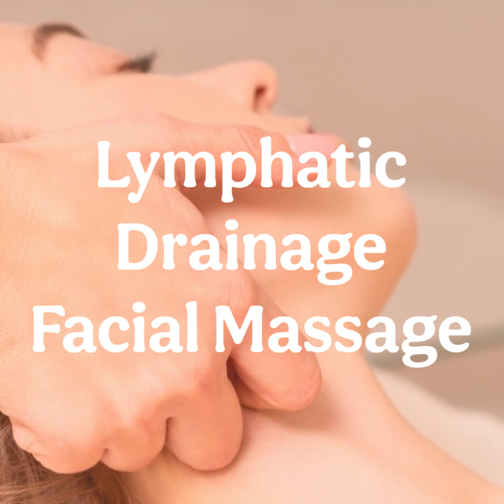Lymphatic Drainage Facial Massage