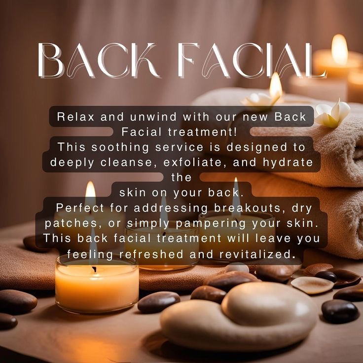 Back facial