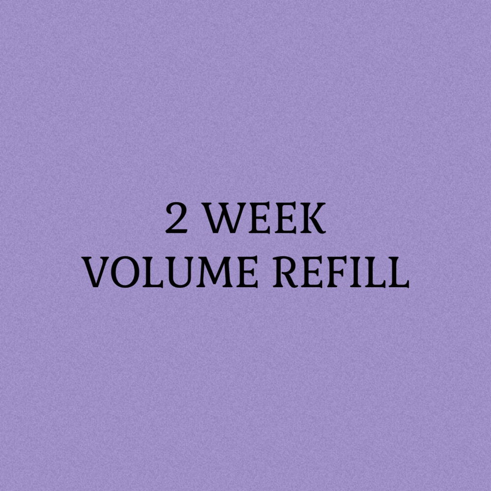 2 Week Volume Refill