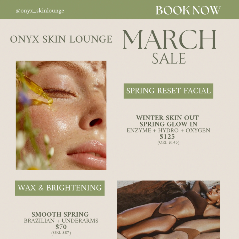 SPRING RESET FACIAL 3/31 at Onyx Skin Lounge in Tucson, AZ