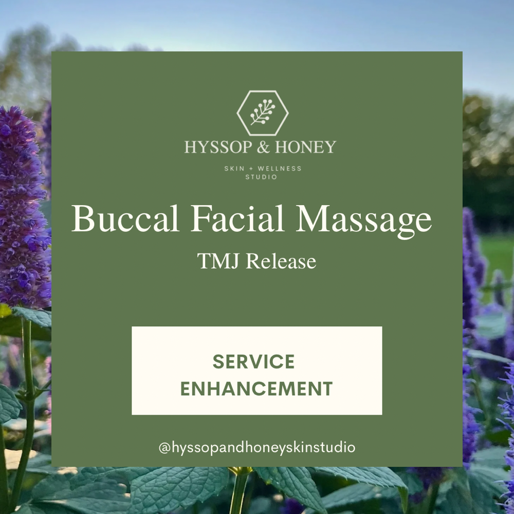 Buccal Facial Massage (TMJ Release) at Hyssop & Honey Skin + Wellness Studio in San Diego, CA