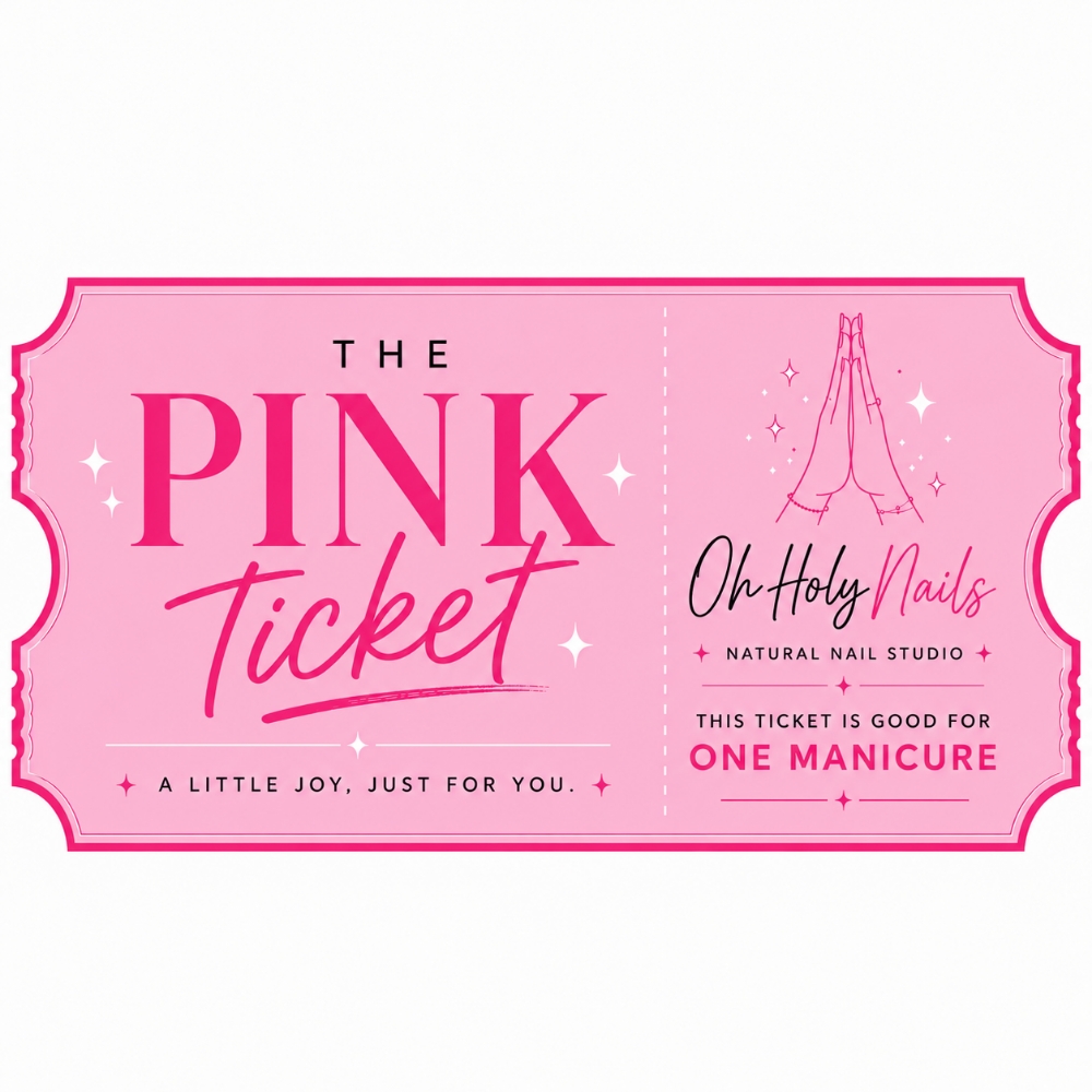 The Pink Ticket at Oh Holy Nails in Gilbert, AZ